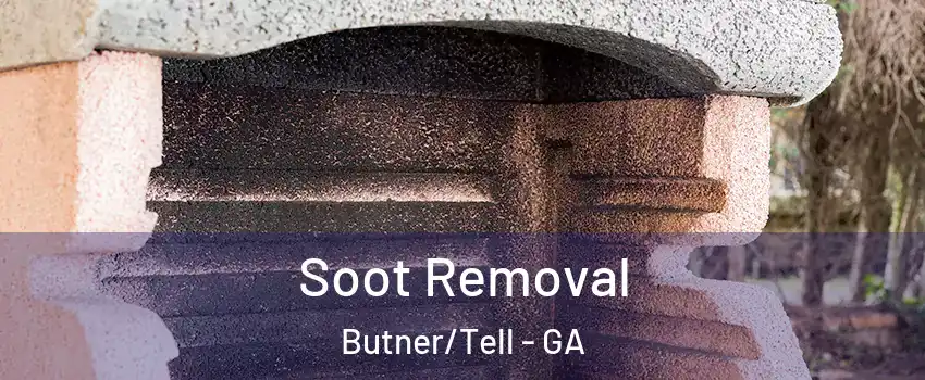 Soot Removal Butner/Tell - GA