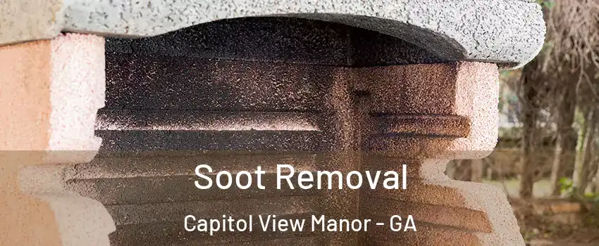 Soot Removal Capitol View Manor - GA