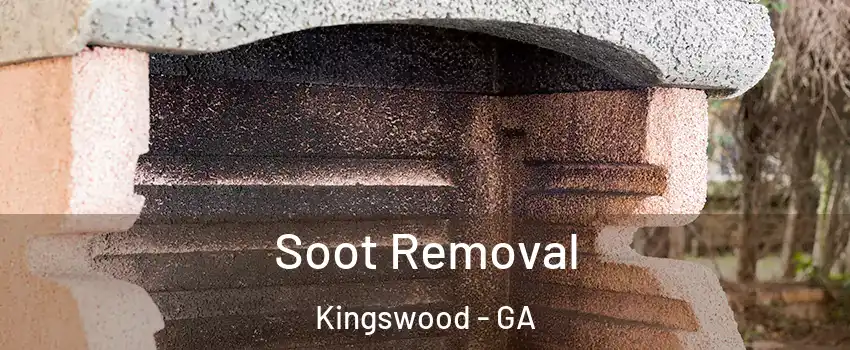 Soot Removal Kingswood - GA