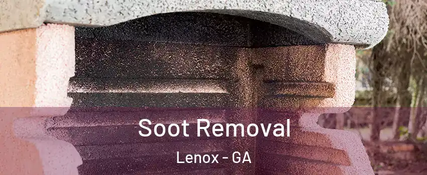 Soot Removal Lenox - GA