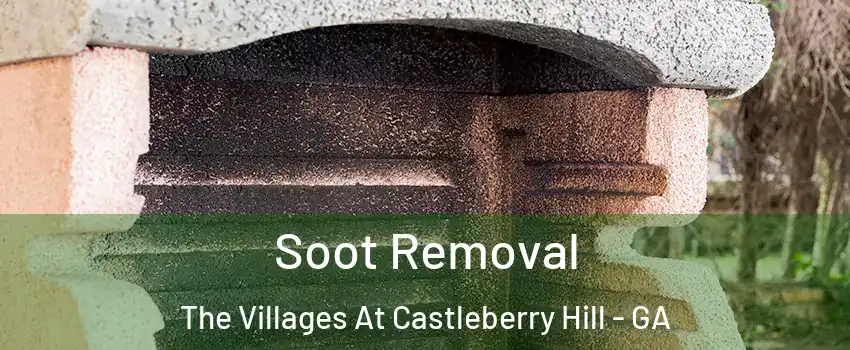 Soot Removal The Villages At Castleberry Hill - GA