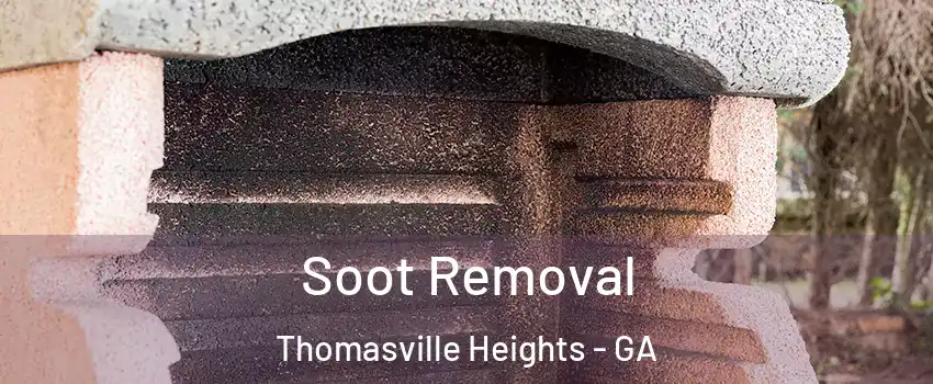 Soot Removal Thomasville Heights - GA
