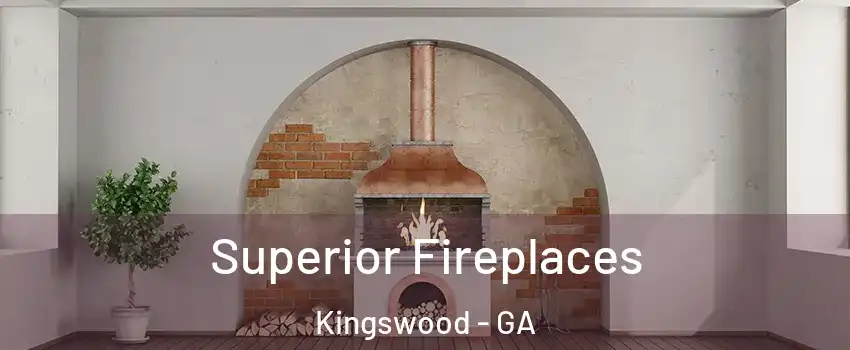 Superior Fireplaces Kingswood - GA