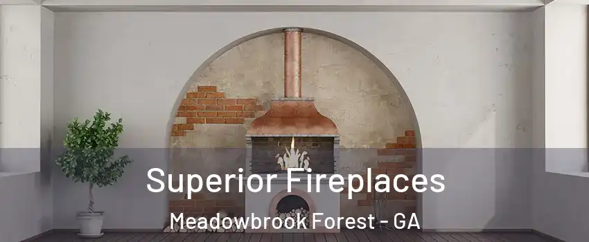Superior Fireplaces Meadowbrook Forest - GA