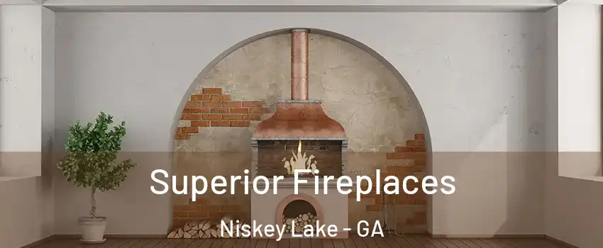Superior Fireplaces Niskey Lake - GA