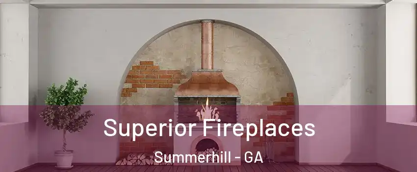 Superior Fireplaces Summerhill - GA