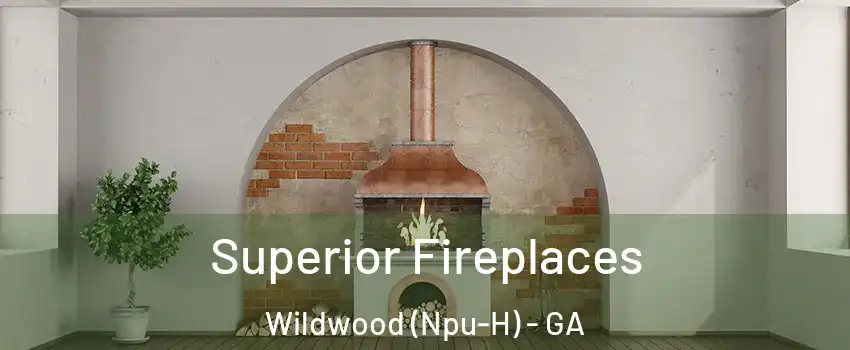 Superior Fireplaces Wildwood (Npu-H) - GA