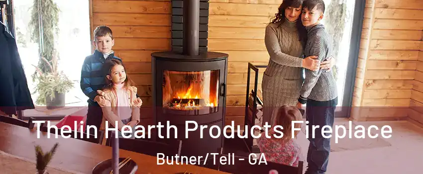 Thelin Hearth Products Fireplace Butner/Tell - GA