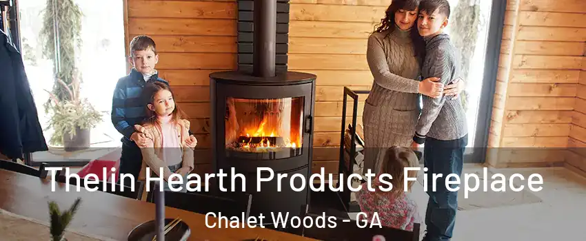 Thelin Hearth Products Fireplace Chalet Woods - GA