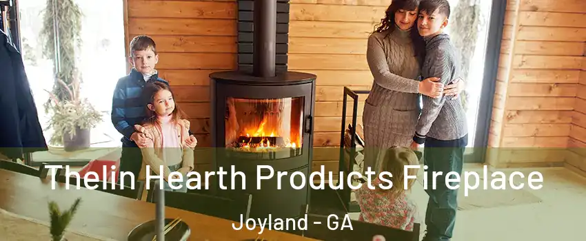 Thelin Hearth Products Fireplace Joyland - GA