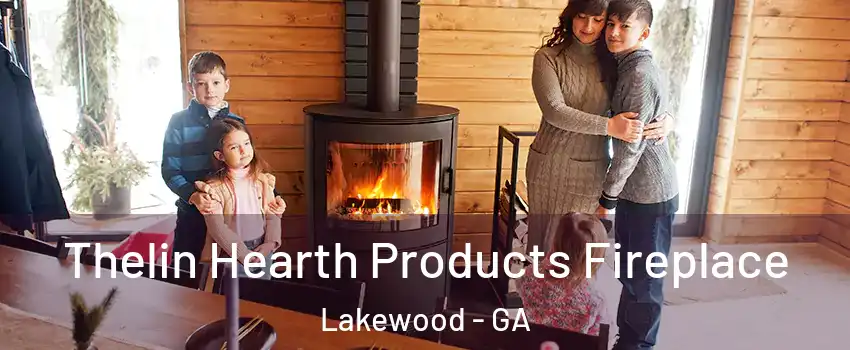 Thelin Hearth Products Fireplace Lakewood - GA