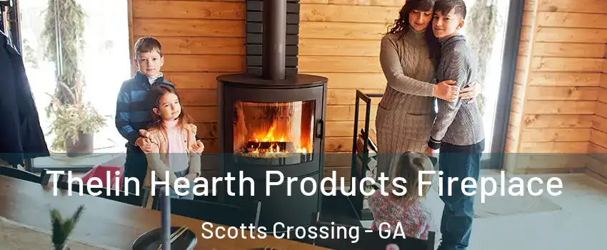 Thelin Hearth Products Fireplace Scotts Crossing - GA