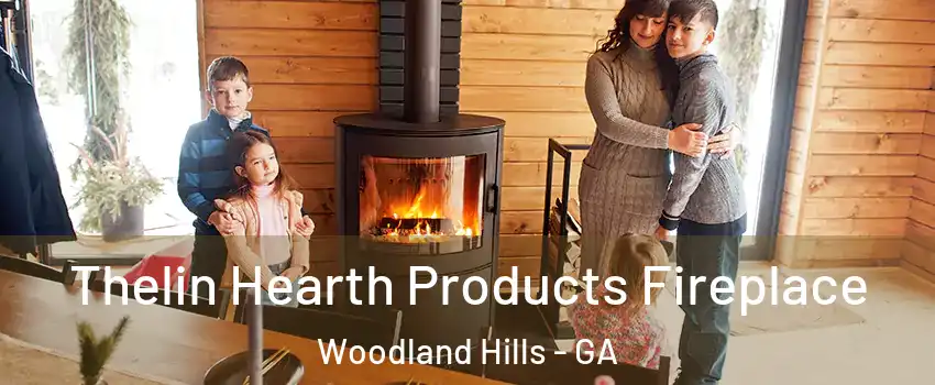 Thelin Hearth Products Fireplace Woodland Hills - GA