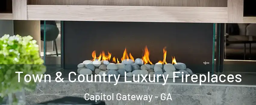 Town & Country Luxury Fireplaces Capitol Gateway - GA