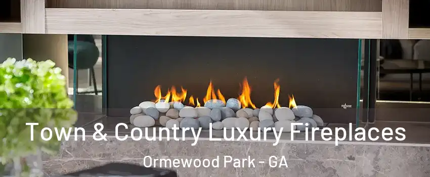 Town & Country Luxury Fireplaces Ormewood Park - GA