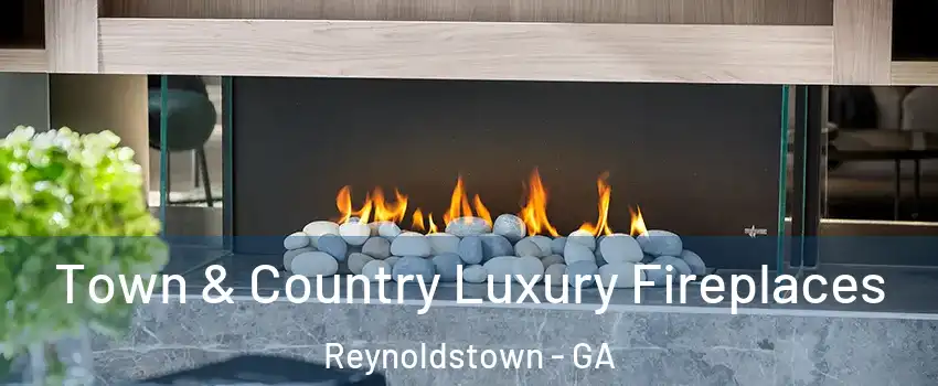 Town & Country Luxury Fireplaces Reynoldstown - GA