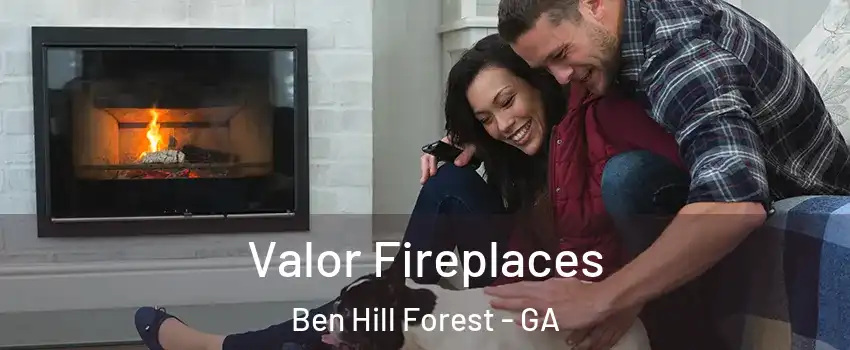 Valor Fireplaces Ben Hill Forest - GA