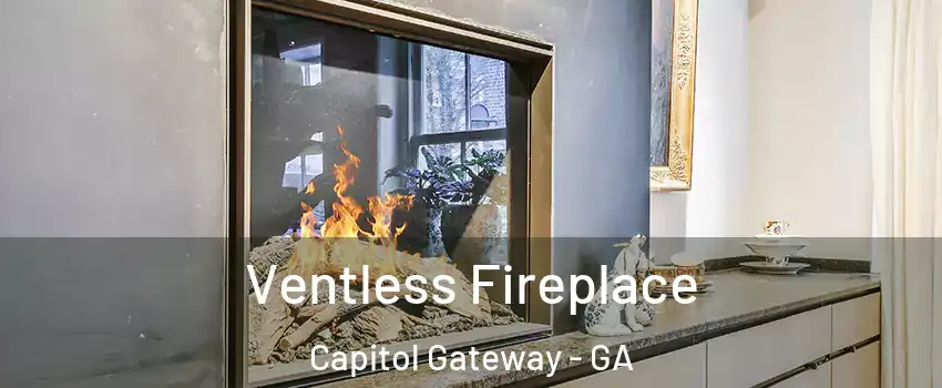 Ventless Fireplace Capitol Gateway - GA