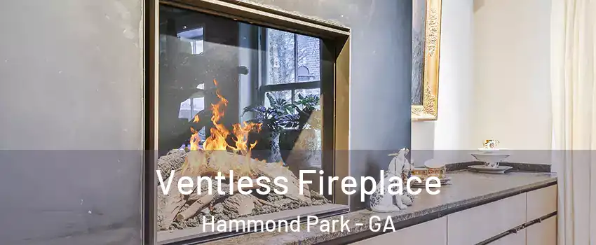 Ventless Fireplace Hammond Park - GA