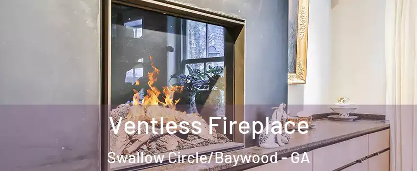 Ventless Fireplace Swallow Circle/Baywood - GA