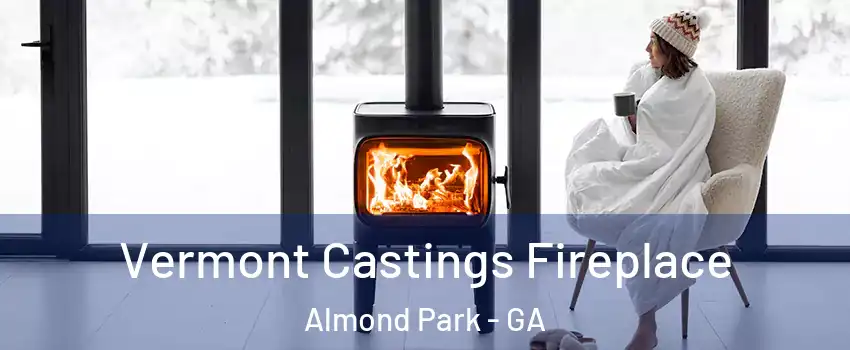 Vermont Castings Fireplace Almond Park - GA