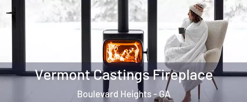 Vermont Castings Fireplace Boulevard Heights - GA