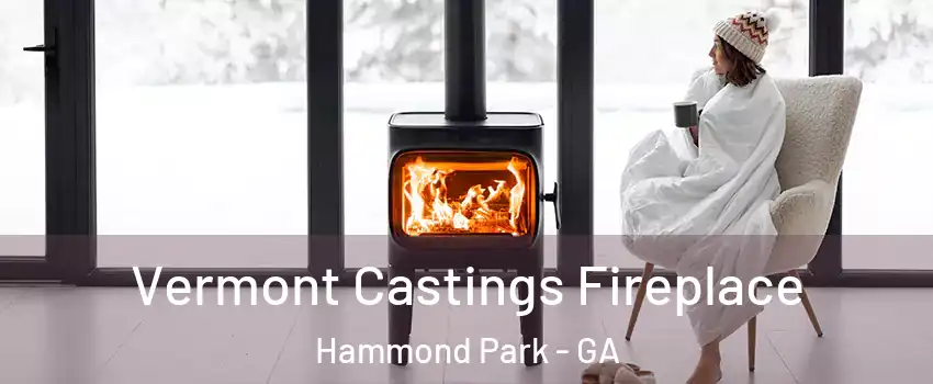 Vermont Castings Fireplace Hammond Park - GA