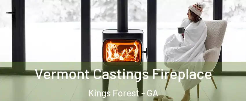 Vermont Castings Fireplace Kings Forest - GA