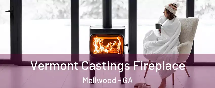 Vermont Castings Fireplace Mellwood - GA