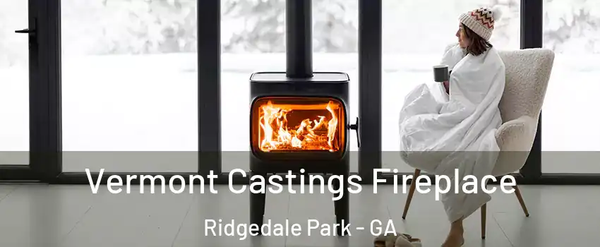 Vermont Castings Fireplace Ridgedale Park - GA
