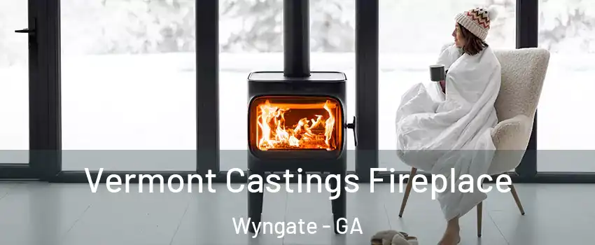 Vermont Castings Fireplace Wyngate - GA