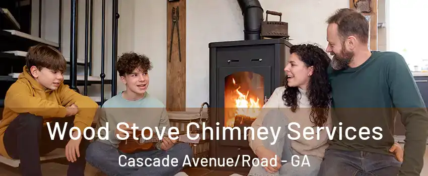Wood Stove Chimney Services Cascade Avenue/Road - GA