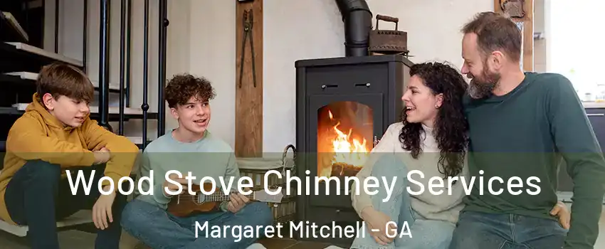 Wood Stove Chimney Services Margaret Mitchell - GA