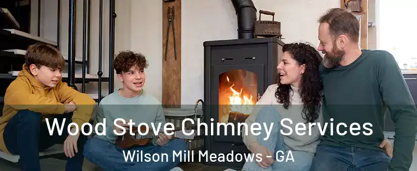 Wood Stove Chimney Services Wilson Mill Meadows - GA
