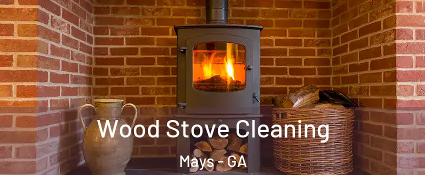 Wood Stove Cleaning Mays - GA