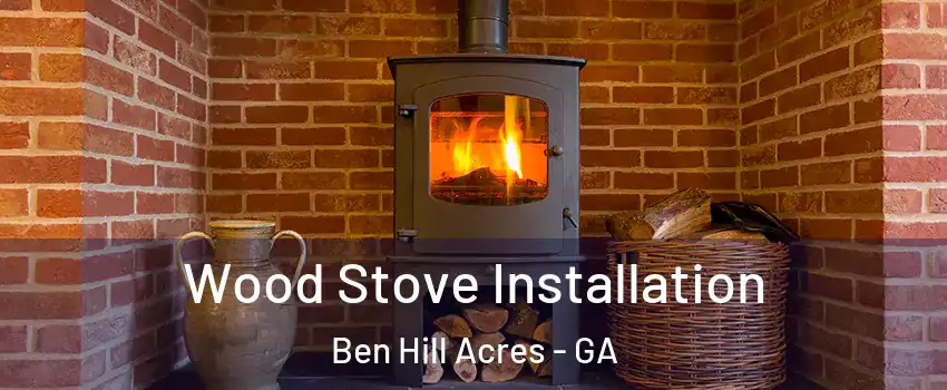 Wood Stove Installation Ben Hill Acres - GA