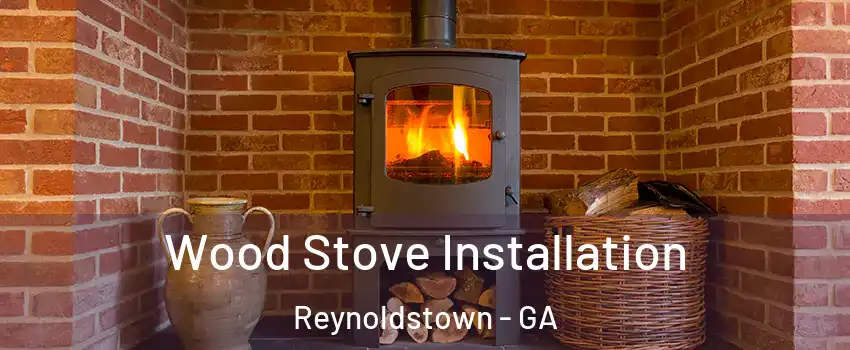 Wood Stove Installation Reynoldstown - GA