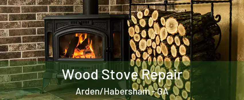 Wood Stove Repair Arden/Habersham - GA
