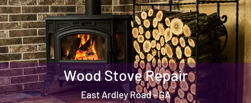 Wood Stove Repair East Ardley Road - GA
